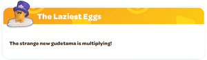 The Laziest Eggs-Desc.png